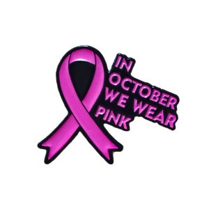 in October We Wear Pink Enamel Pin
