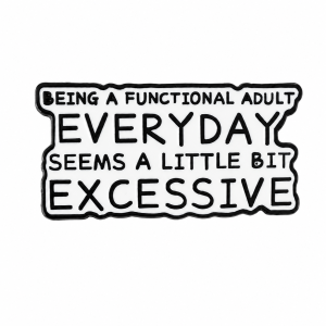 Don't Believe Everything You Think Enamel Pin