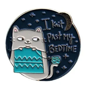 I Knit Past My Bedtime Cat Enamel Pin