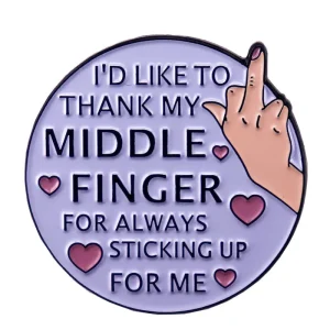 Thank My Middle Finger Enamel Pin