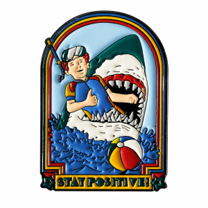 Stay Positive Enamel Pin